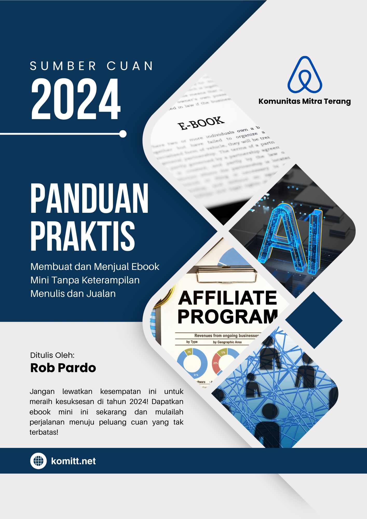 Cara membuat produk digital (ebook dan e-course) yang sederhana dan dapat dijadikan sumber penghasilan menuju kebebasan finansial.